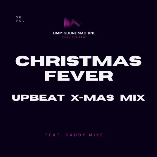 Cover artwork for Daddy Mike’s Christmas Fever (UpBeat X-mas Mix)